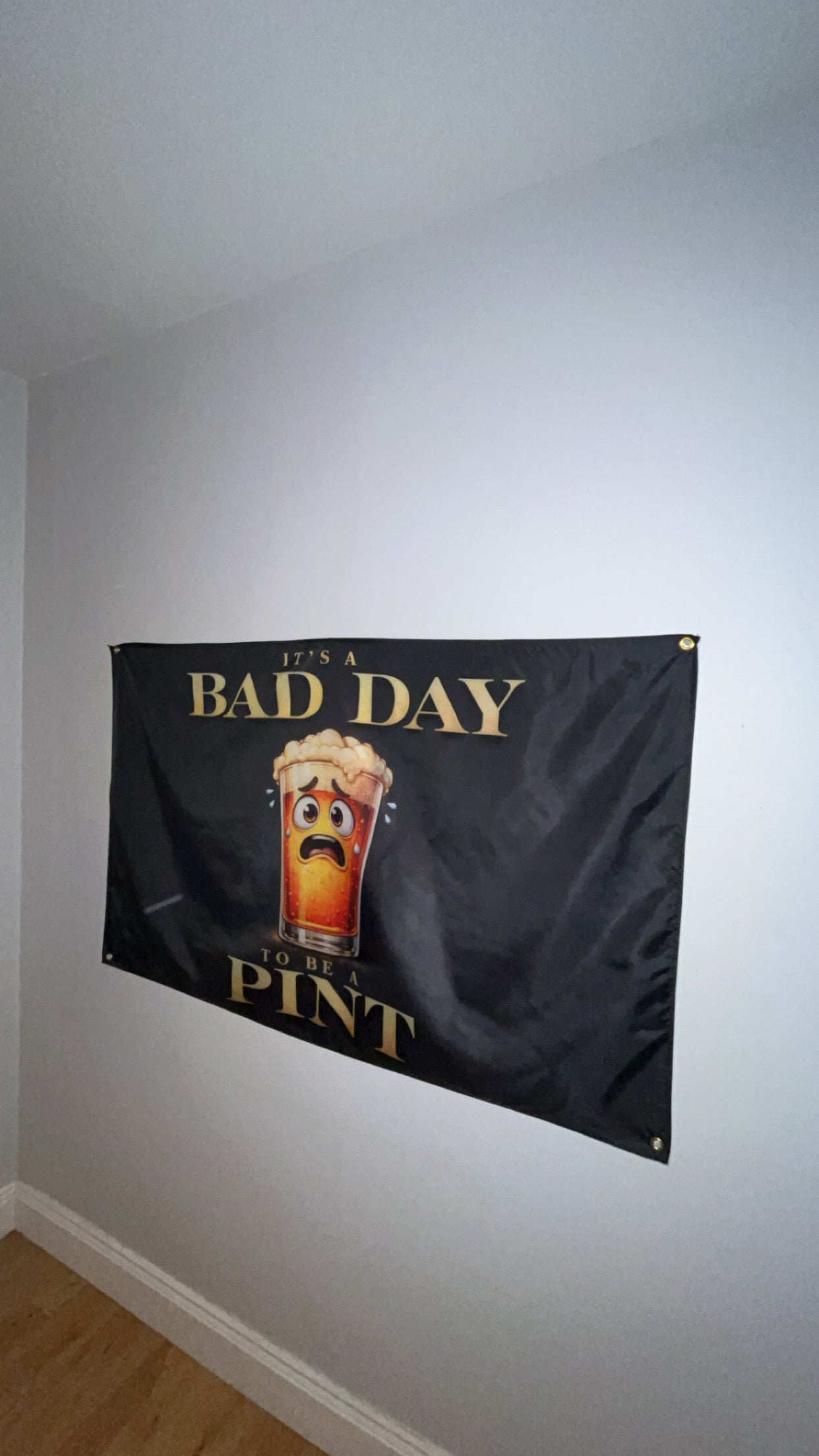 It’s a Bad Day to Be a Pint Flag – 150cm x 90cm – Funny Beer Man Cave Banner